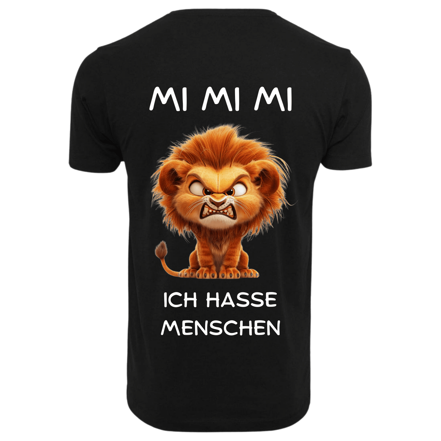 MI MI MI ICH HASSE MENSCHEN...- T-ShirtUnisex-Lustiger Spruch
