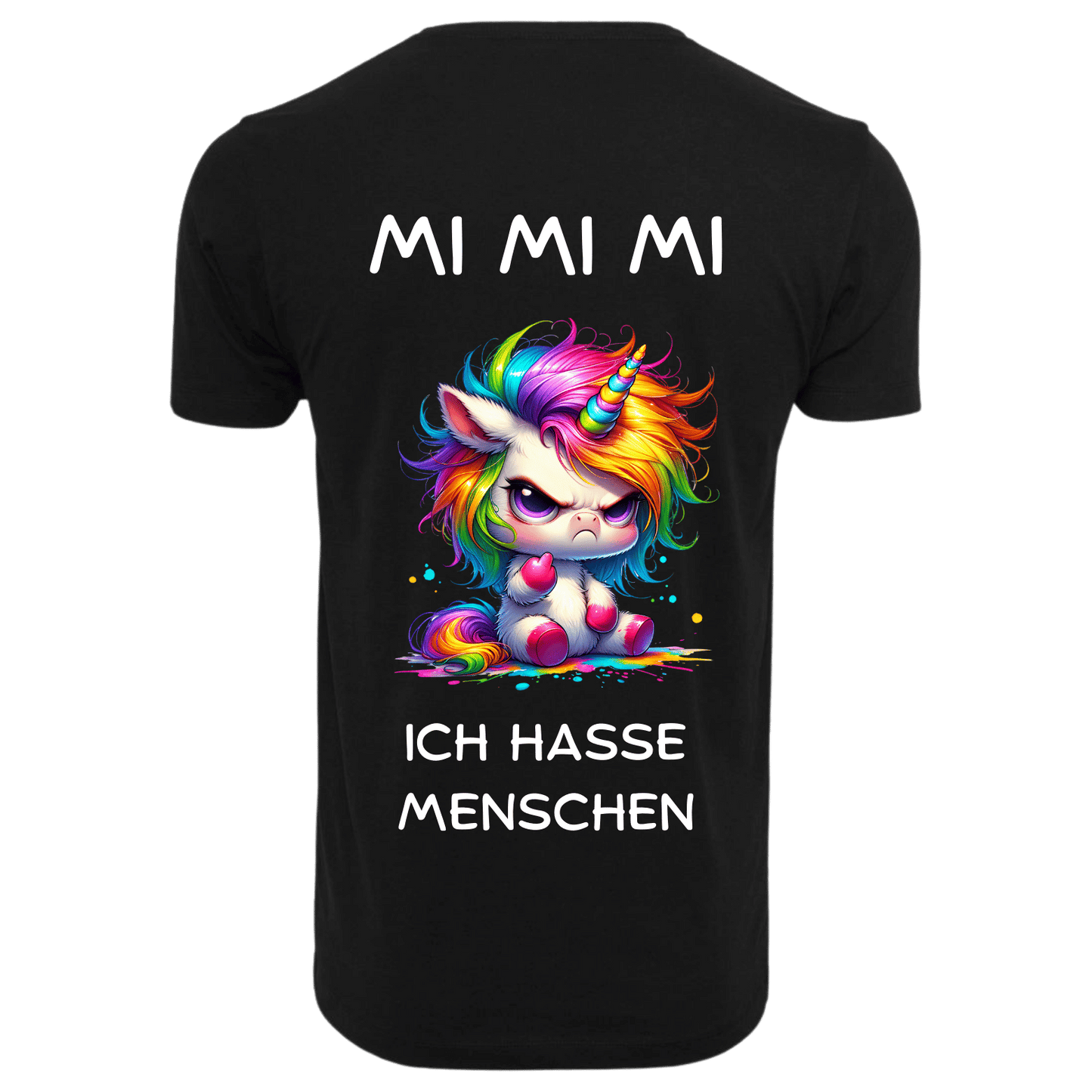 MI MI MI ICH HASSE MENSCHEN...- T-ShirtUnisex-Lustiger Spruch