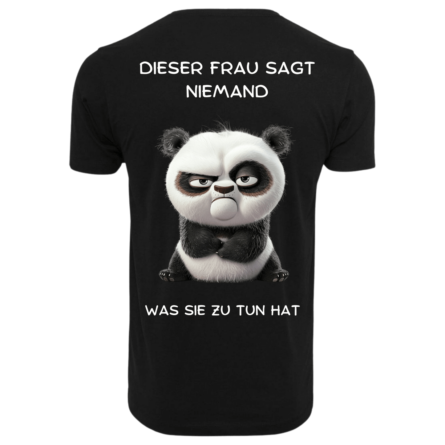 Dieser Frau sagt niemand...T-ShirtUnisex-Lustiger Spruch