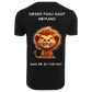 Dieser Frau sagt niemand...T-ShirtUnisex-Lustiger Spruch