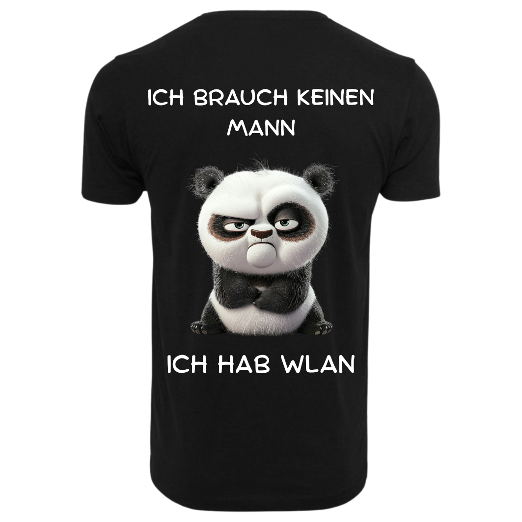 Ich brauche keinen Mann...T-ShirtUnisex-Lustiger Spruch