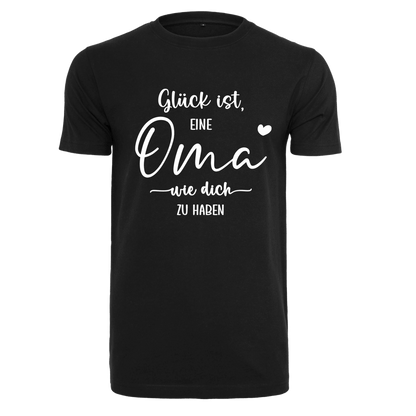 Shirt Glück ist eine Oma wie dich zu haben