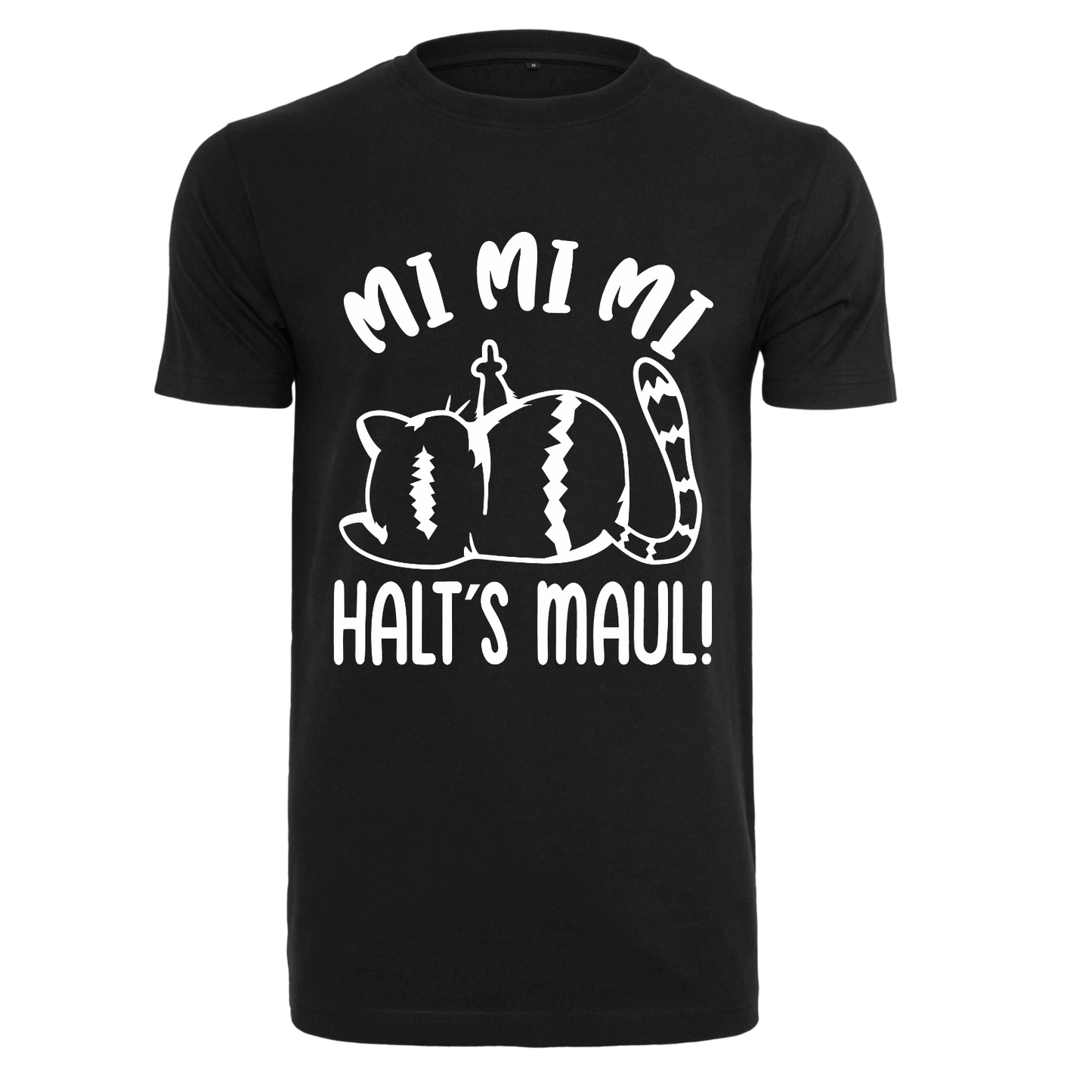 Shirt MI MI MI Halts Maul