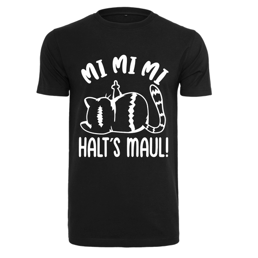 Shirt MI MI MI Halts Maul