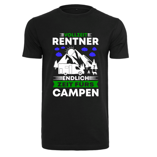 Shirt Rentner endlich Zeit fürs Campem