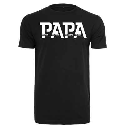 Shirt Papa The Man The Myth The Legend The Hero