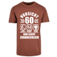Shirt Vorsicht ... Personalisierbar