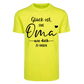 Shirt Glück ist eine Oma wie dich zu haben