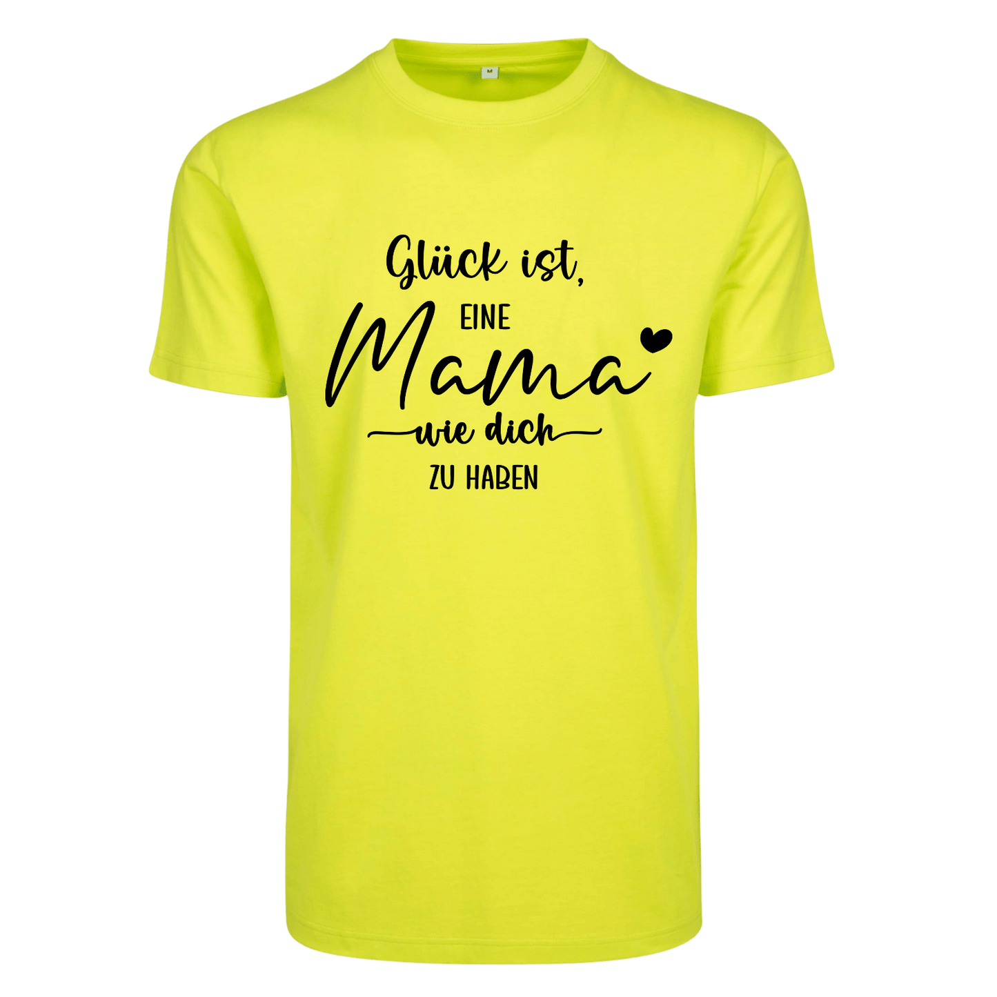 Shirt Glück ist eine Mama wie dich zu haben