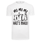 Shirt MI MI MI Halts Maul