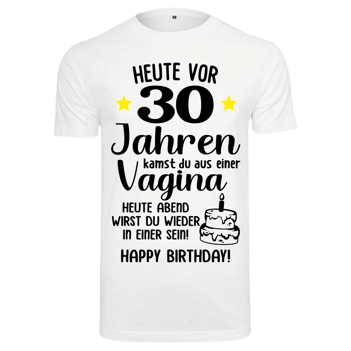 Shirt Heute vor... Personalisierbar