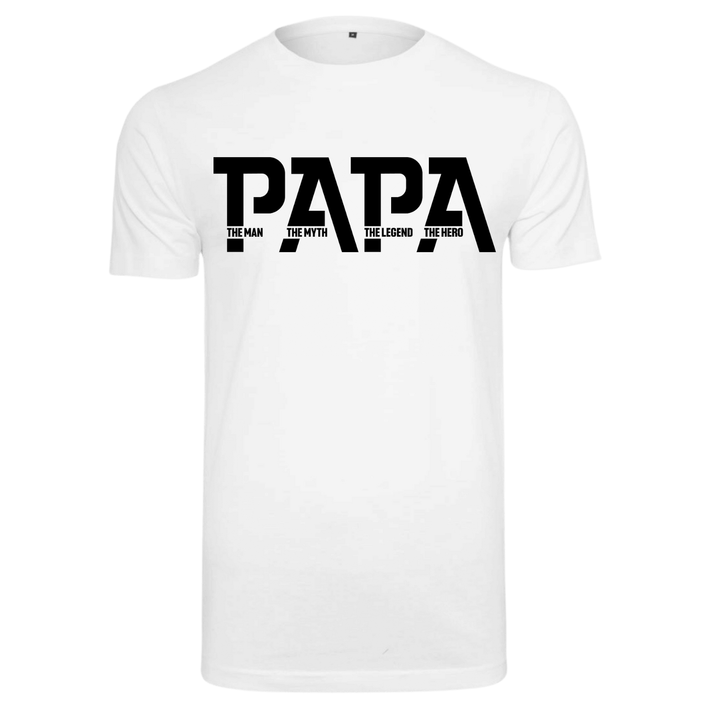Shirt Papa The Man The Myth The Legend The Hero