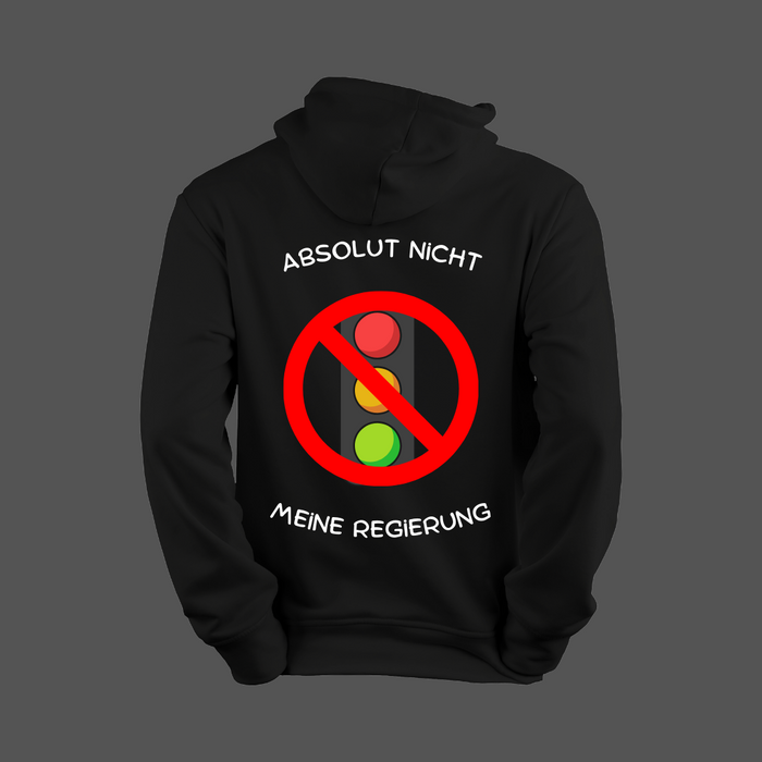 Hoodie Absolut nicht meine Regierung