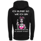 Ich bleibe so wie ich bin...-Hoodie Unisex-Lustiger Spruch