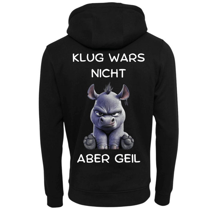 Klug wars nicht aber geil