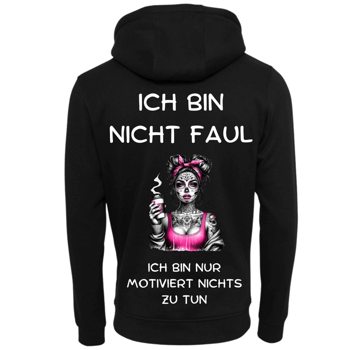 Ich bin nicht Faul