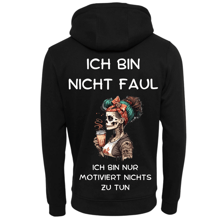 Ich bin nicht Faul