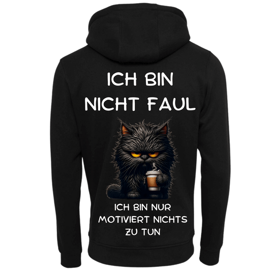 Ich bin nicht Faul...-Hoodie Unisex-Lustiger Spruch