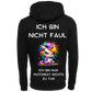 Ich bin nicht Faul...-Hoodie Unisex-Lustiger Spruch
