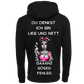 Du denkst Ich bin Lieb und nett...-Hoodie Unisex-Lustiger Spruch
