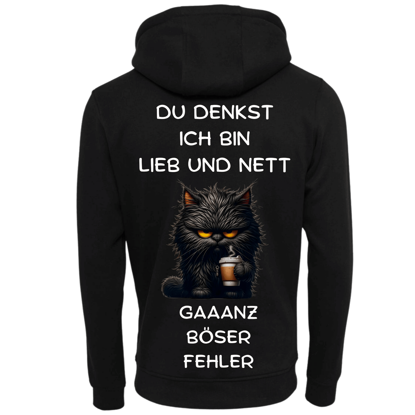 Du denkst Ich bin Lieb und nett...-Hoodie Unisex-Lustiger Spruch