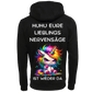 HUHU eure Lieblings Nervensäge ist wieder da...-Hoodie Unisex-Lustiger Spruch