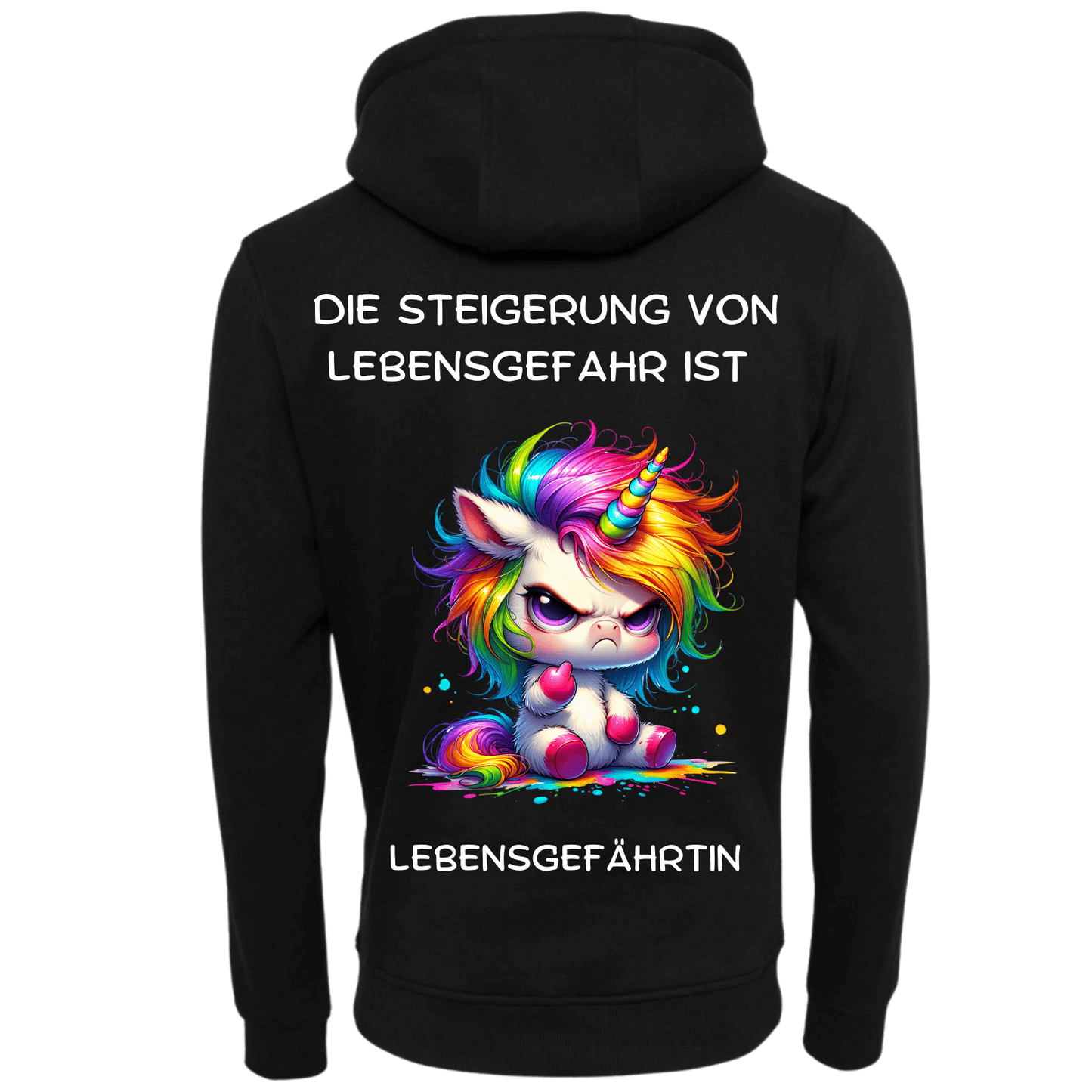 Die Steigerung von Lebensgefahr ist...-Hoodie Unisex-Lustiger Spruch
