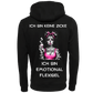 Ich bin keine Zicke...-Hoodie Unisex-Lustiger Spruch