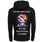 Ich bin keine Zicke...-Hoodie Unisex-Lustiger Spruch