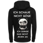Ich schaue nicht böse...-Hoodie Unisex-Lustiger Spruch