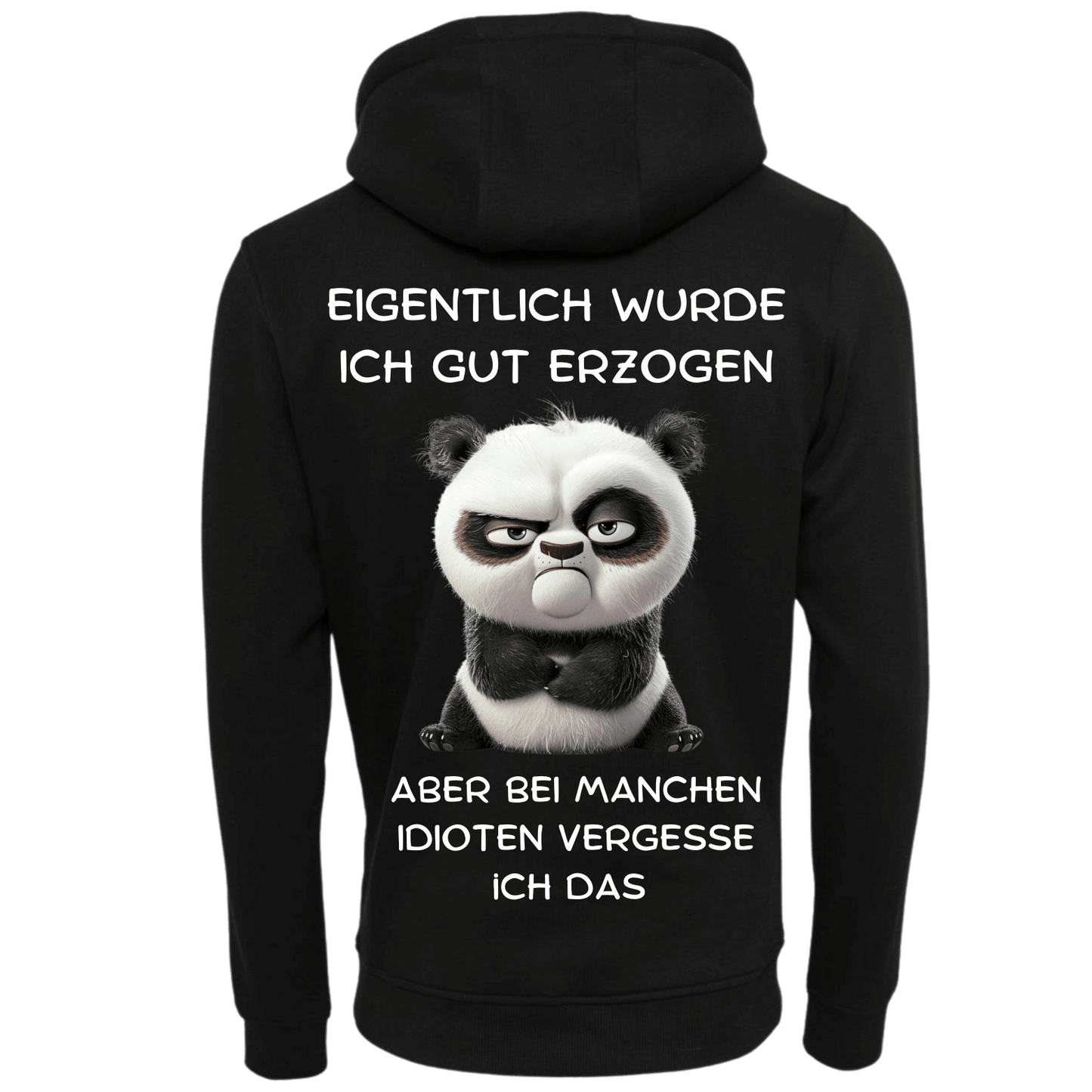 Eigentlich wurde ich gut Erzogen...-Hoodie Unisex-Lustiger Spruch