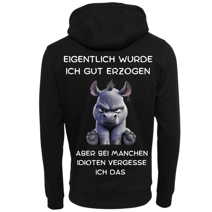 Eigentlich wurde ich gut Erzogen