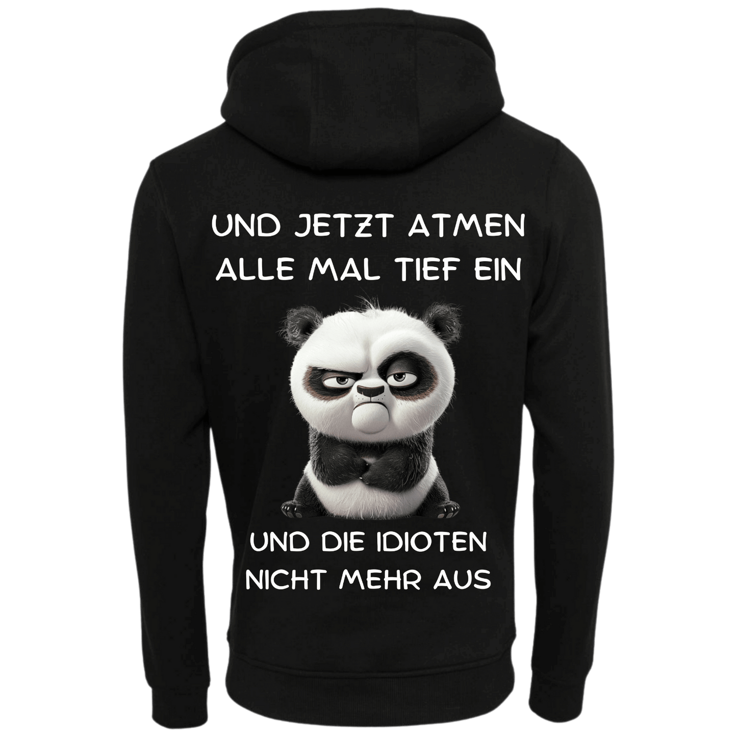 Und jetzt Atmen alle tief ein...-Hoodie Unisex-Lustiger Spruch