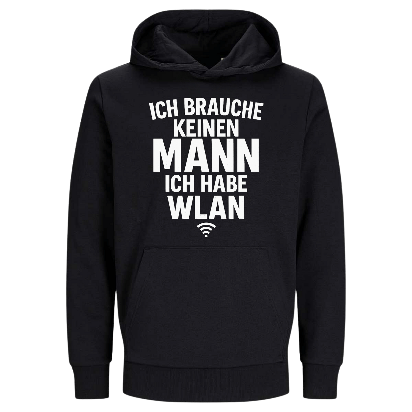 Ich brauche keinen Mann ich habe Wlan