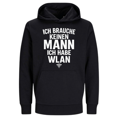 Ich brauche keinen Mann ich habe Wlan