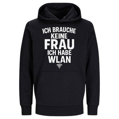 Ich brauche keine Frau ich habe Wlan