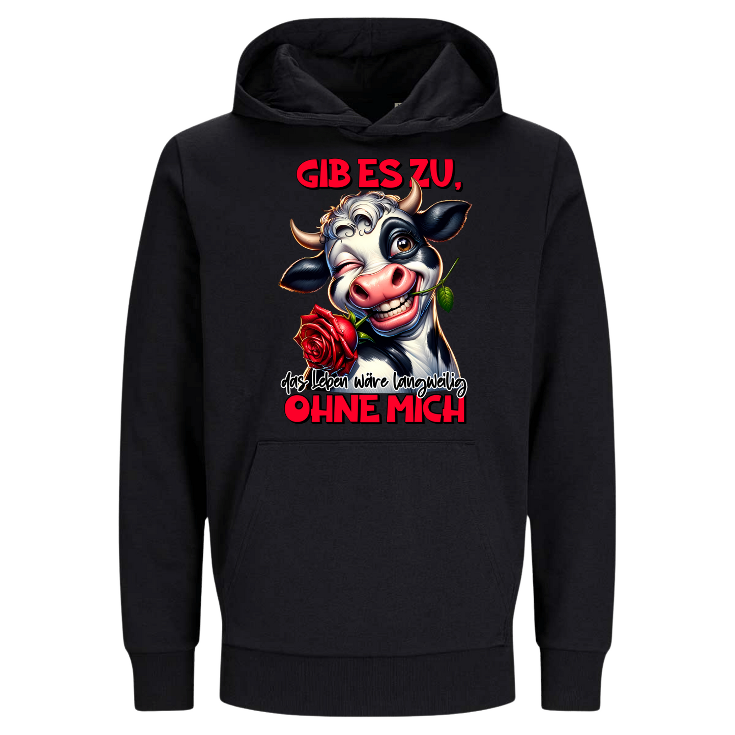 Gib es zu ohne mich | Premium Hoodie Unisex