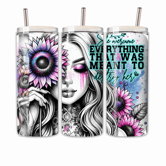 Tumbler Everything That Was Meant