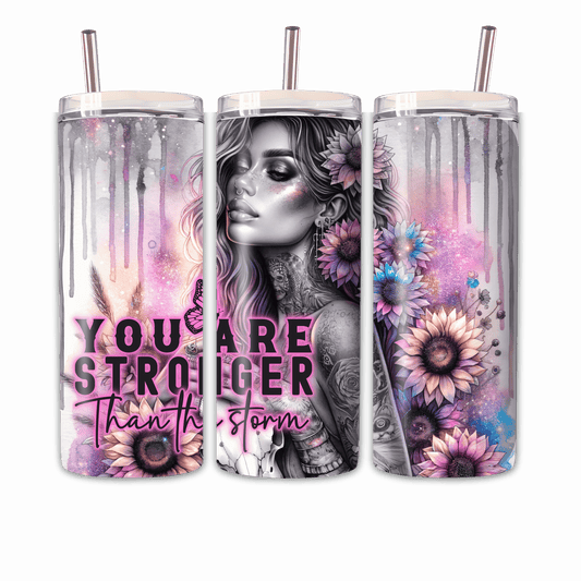 Tumbler You are Stronger