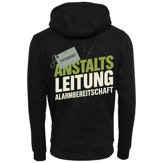 Anstaltsleitung...Hoodie Unisex-Lustiger Spruch