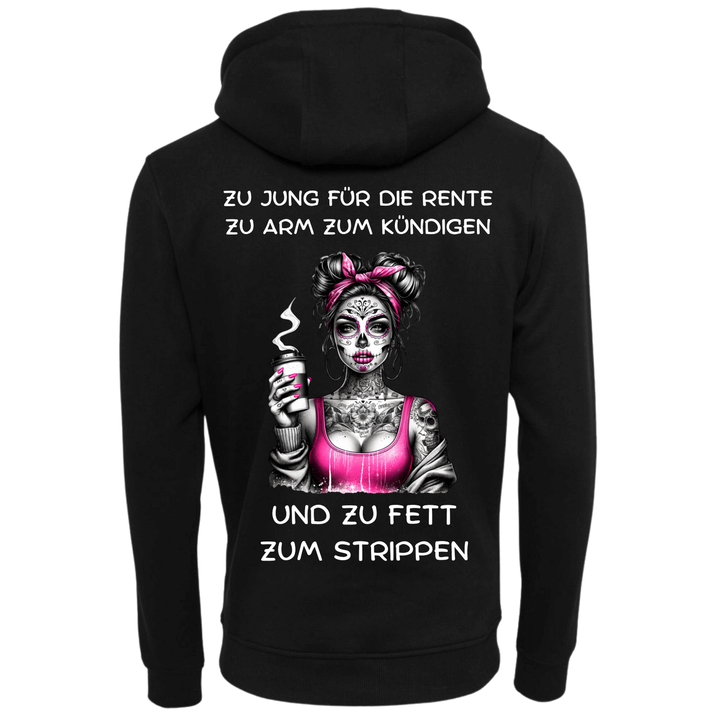 Zu jung für die Rente zu arm zum Kündigen  | Premium Hoodie Unisex