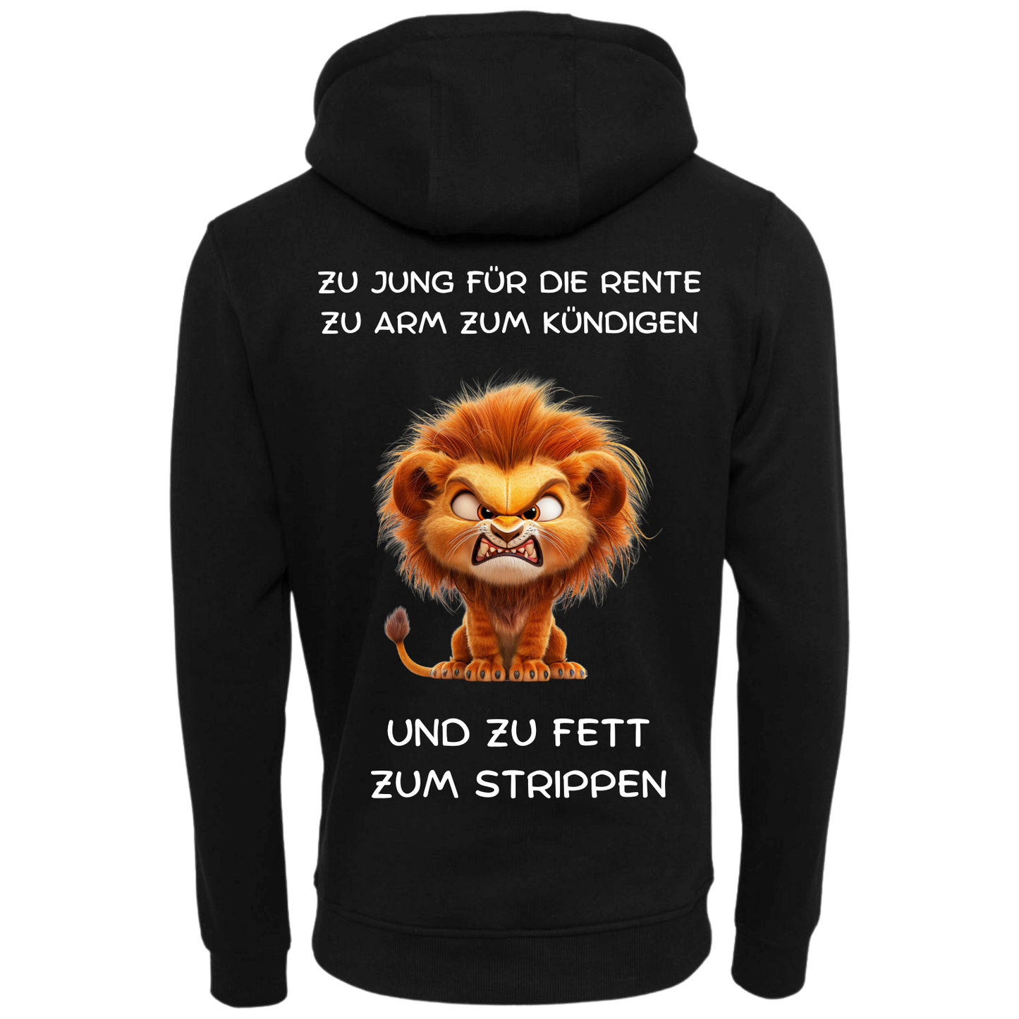 Zu jung für die Rente zu arm zum Kündigen  | Premium Hoodie Unisex