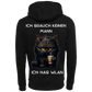 Ich brauche keinen Mann Ich habe WLAN...Hoodie Unisex-Lustiger Spruch
