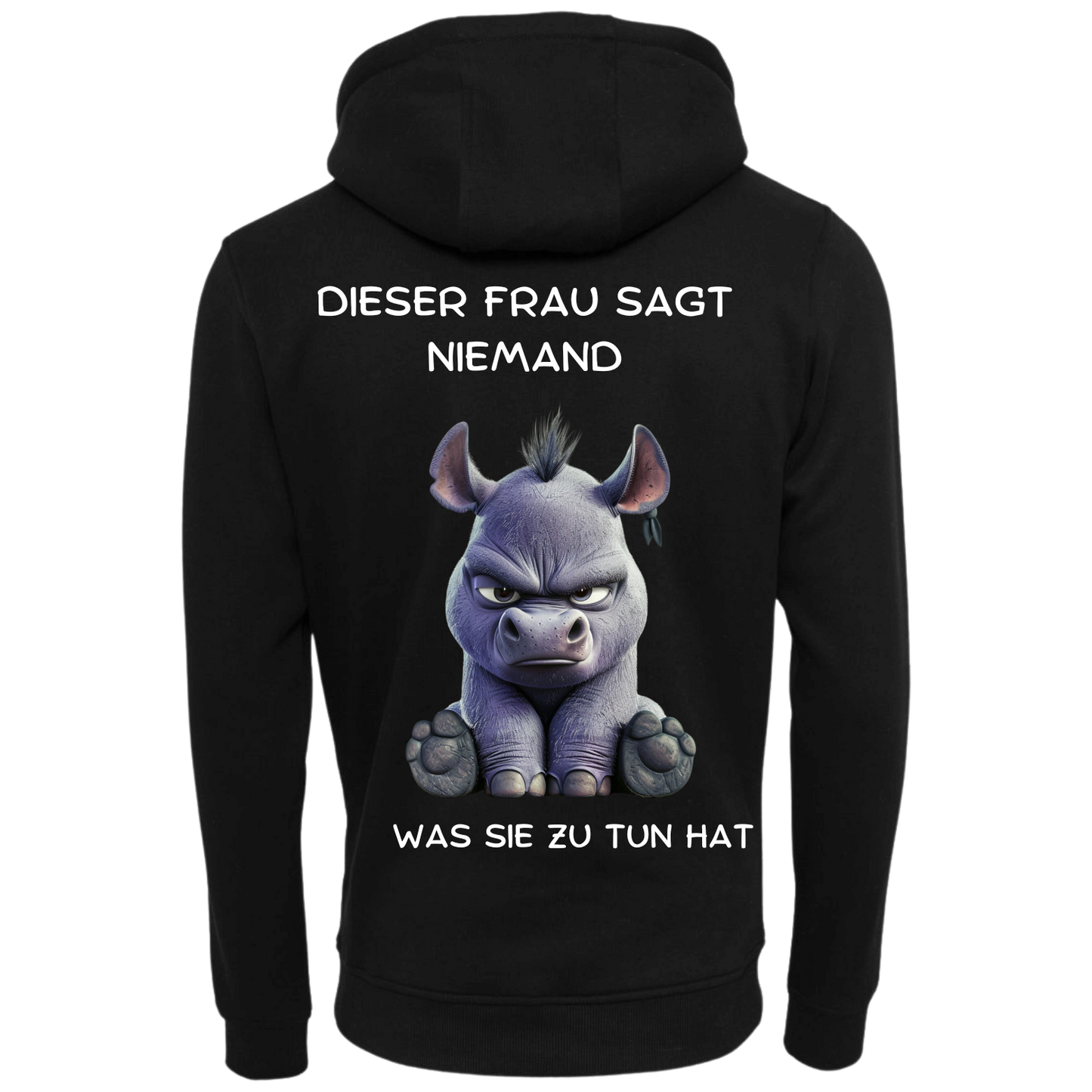 Dieser Frau sagt niemand...-Hoodie Unisex-Lustiger Spruch