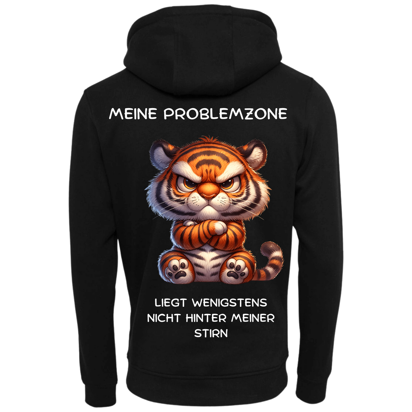 Meine Problemzone...-Hoodie Unisex-Lustiger Spruch