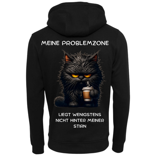 Meine Problemzone...-Hoodie Unisex-Lustiger Spruch