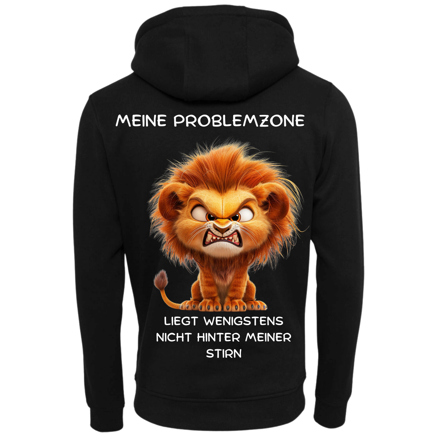 Meine Problemzone...-Hoodie Unisex-Lustiger Spruch