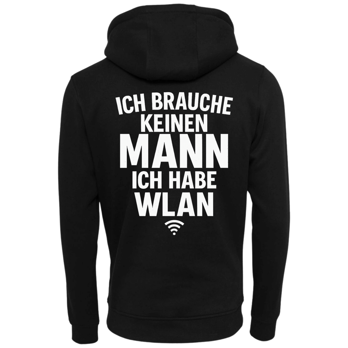 Ich brauche keinen Mann ich habe Wlan