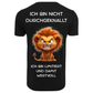 Ich bin nicht durchgeknallt  | Premium Shirt Unisex