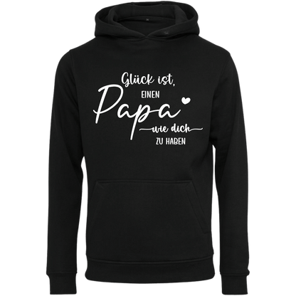Hoodie Glück ist so einen Papa wie dich zu haben
